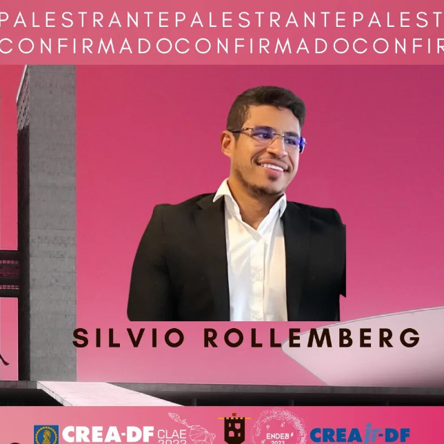 Terceiro palestrante confirmado, engenheiro ambiental Silvio Rollemberg